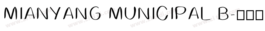 MIANYANG MUNICIPAL B字体转换
